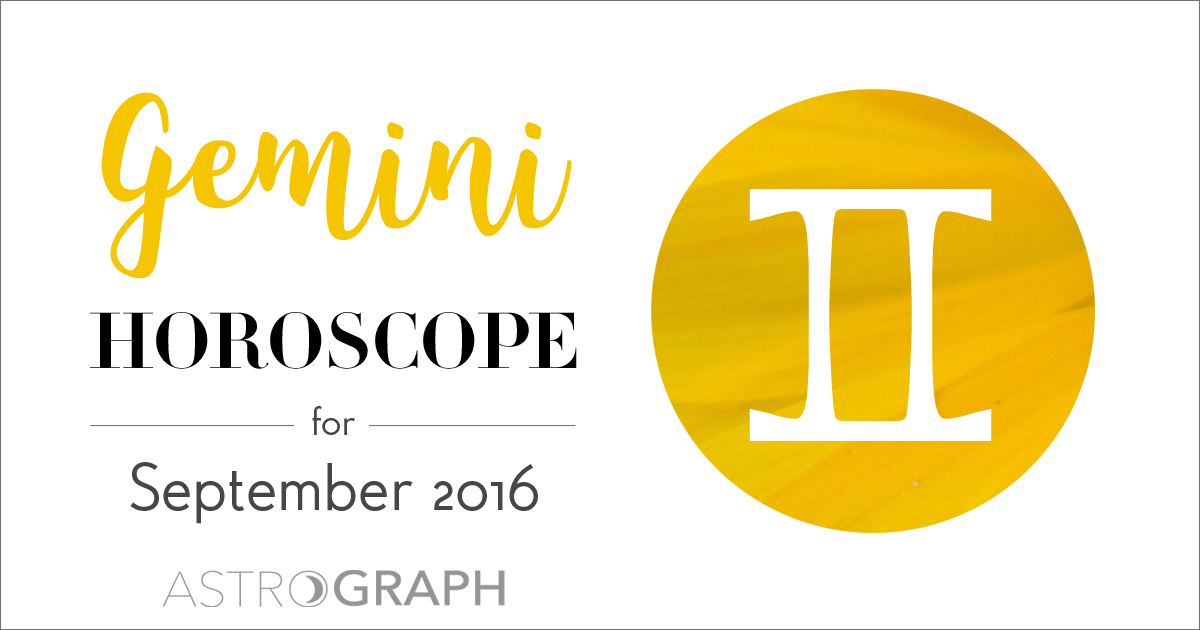 Gemini Horoscope for September 2016