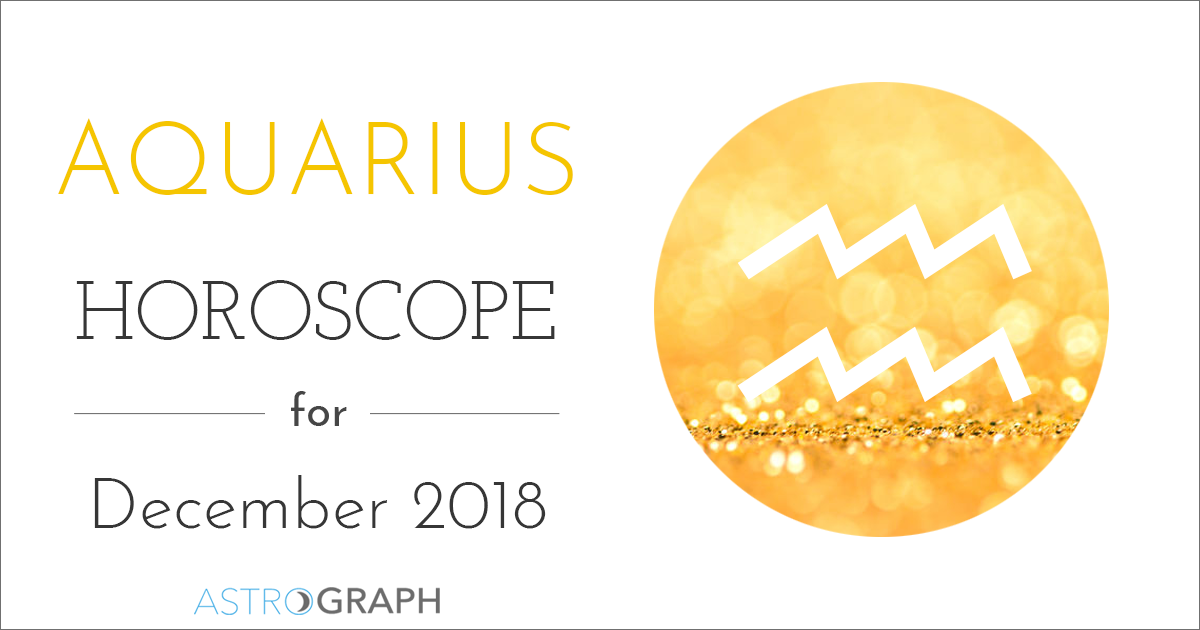 Aquarius Horoscope for December 2018