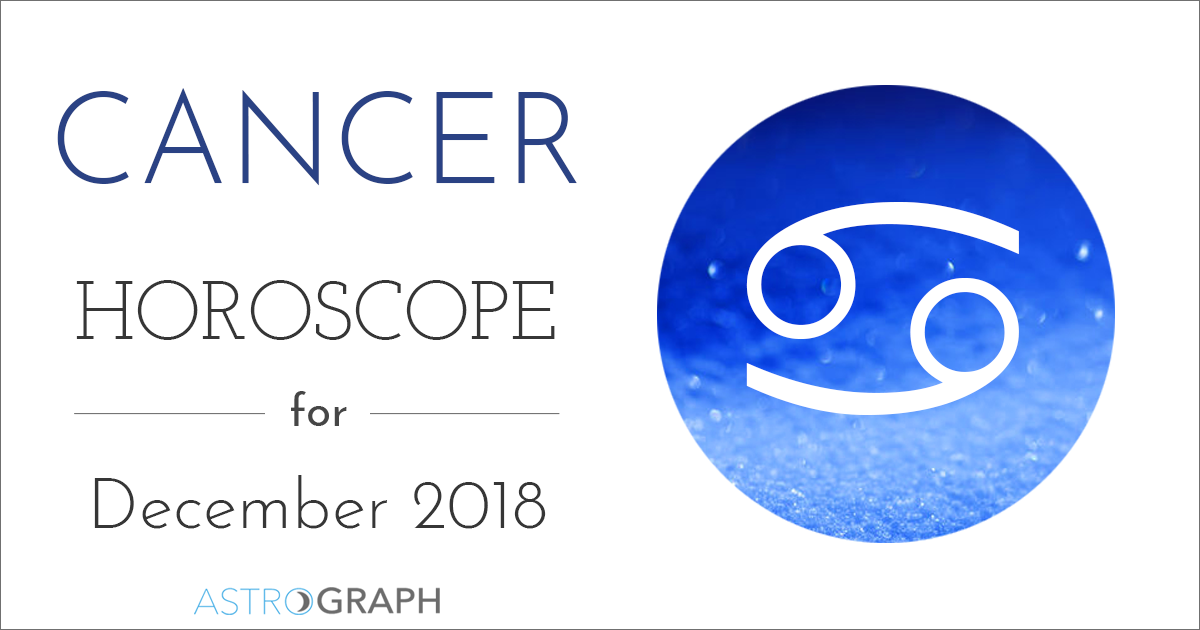 Cancer Horoscope for December 2018