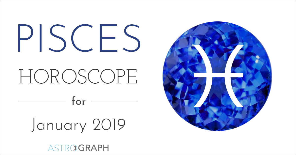 Pisces Horoscope for January 2019