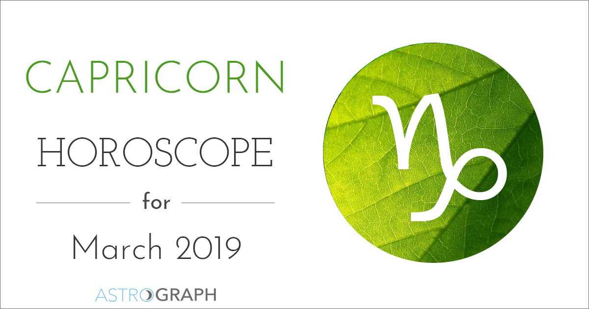 Capricorn Horoscope for March 2019