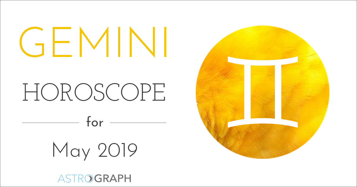 Gemini Horoscope for May 2019
