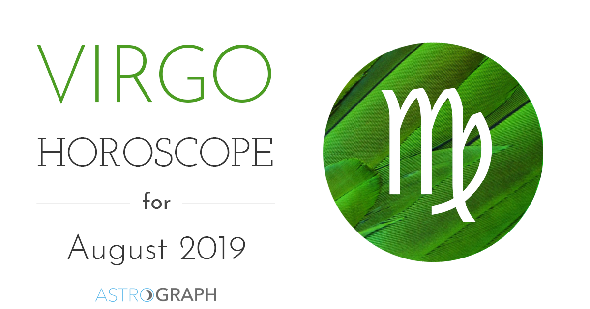 Virgo Horoscope for August 2019