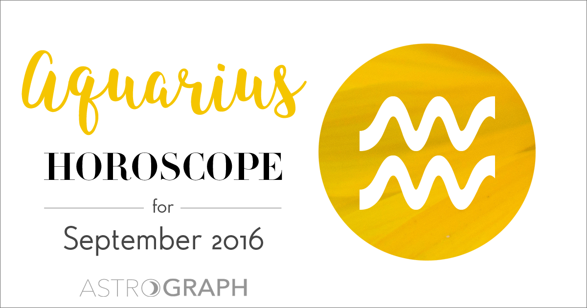 Aquarius Horoscope for September 2016