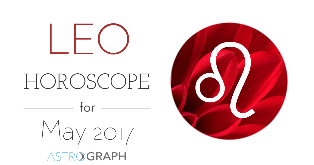 Leo Horoscope for May 2017