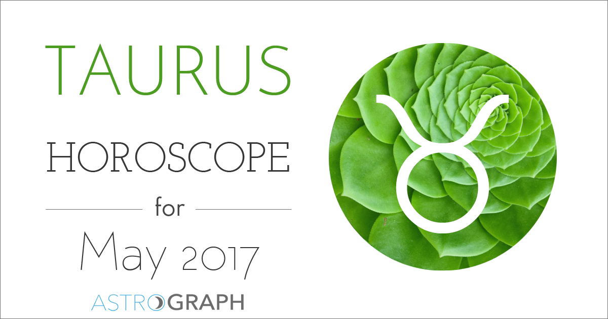 Taurus Horoscope for May 2017