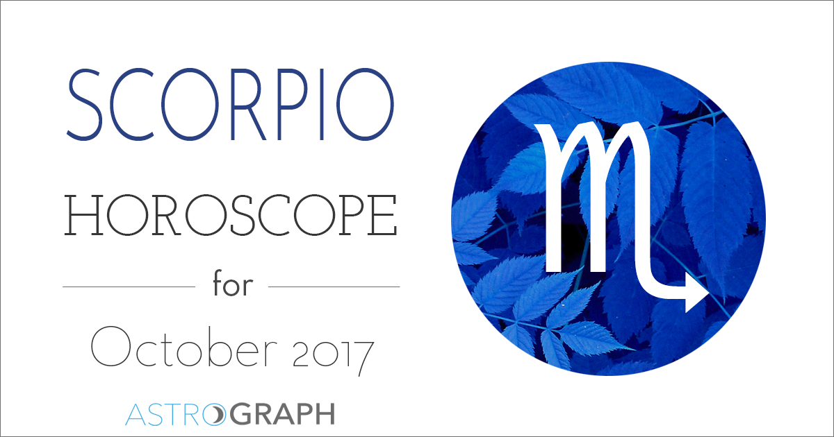 Scorpio Horoscope for October 2017