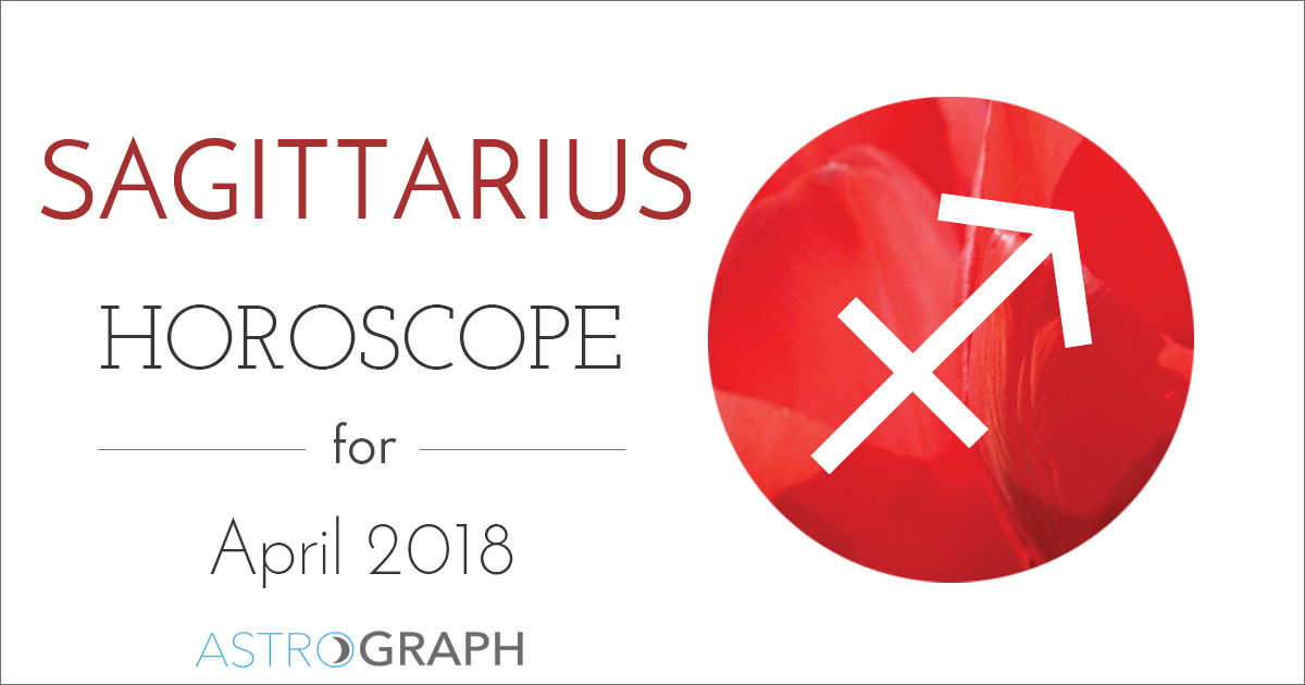 Sagittarius Horoscope for April 2018