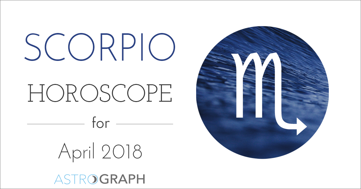 Scorpio Horoscope for April 2018