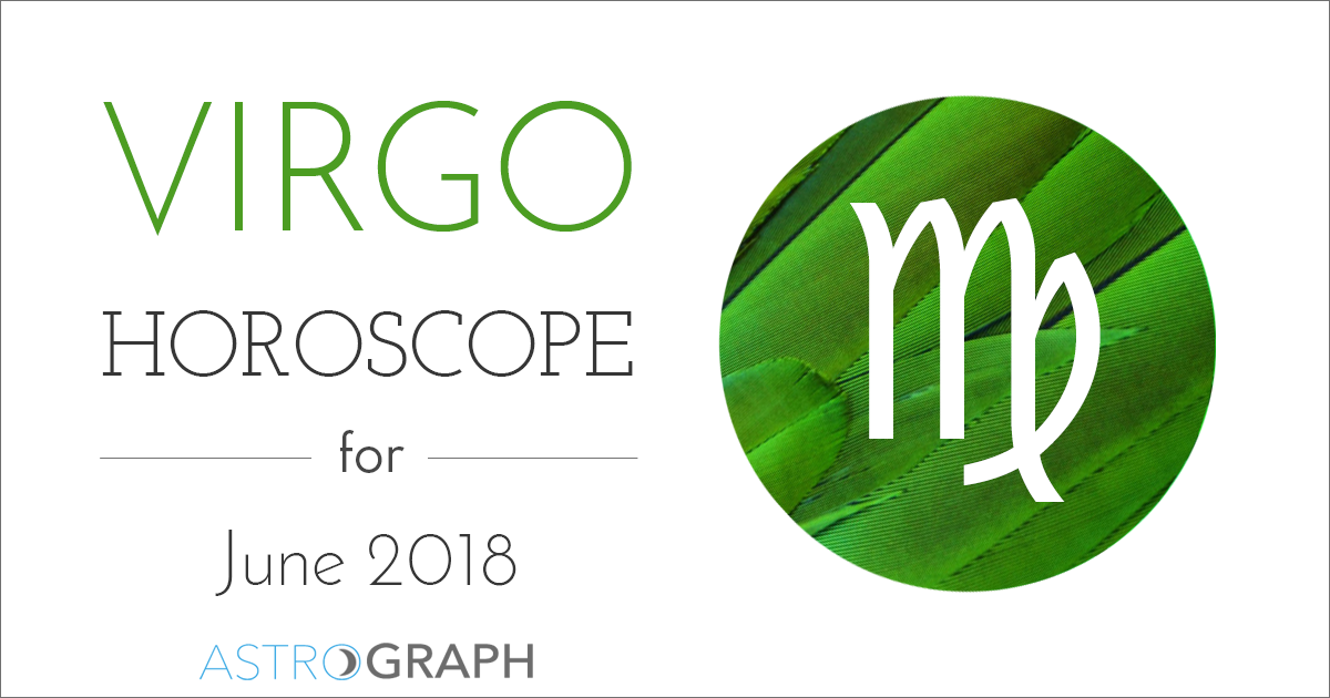 Virgo Horoscope for June 2018