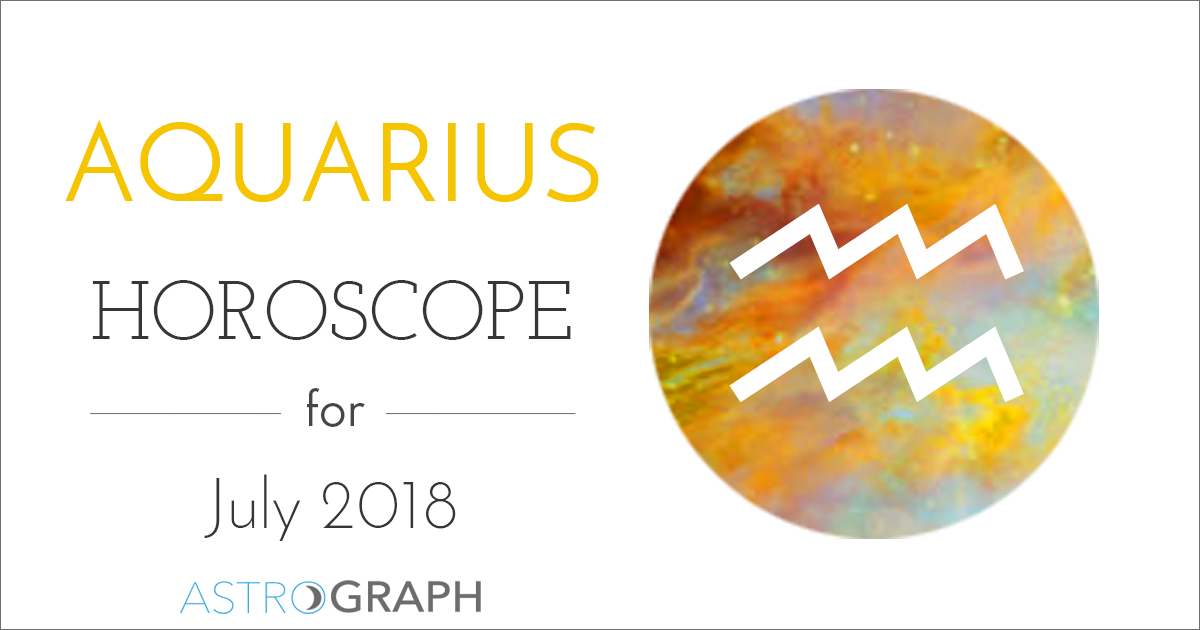 ASTROGRAPH - Aquarius Horoscope for July 2018