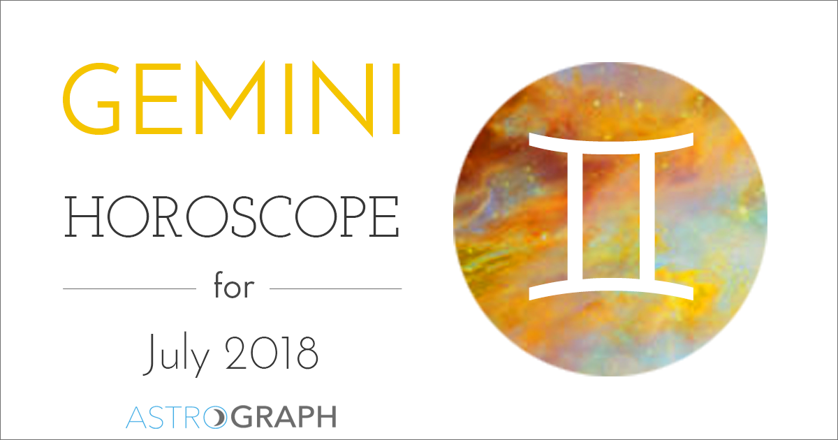 Gemini Horoscope for July 2018