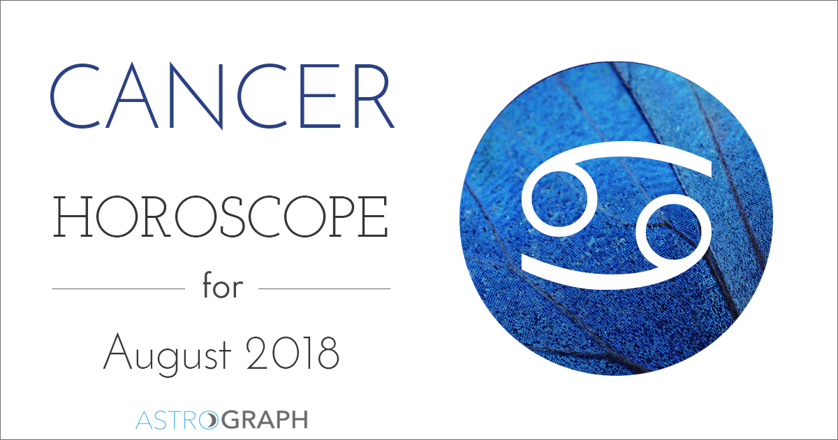 Cancer Horoscope for August 2018