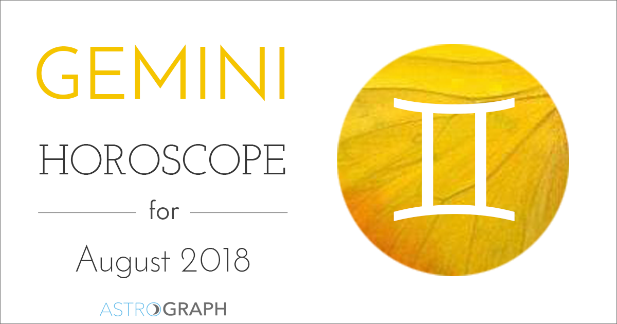 Gemini Horoscope for August 2018