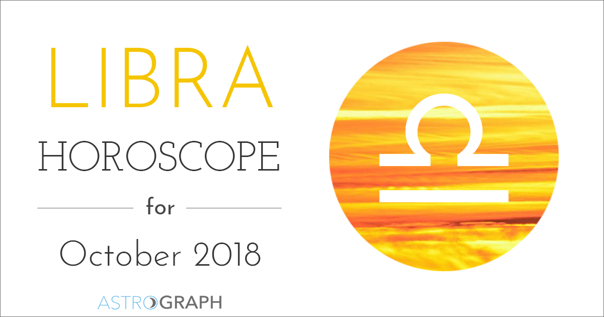 Libra Horoscope for October 2018
