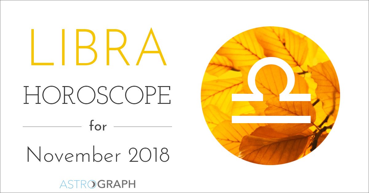 Libra Horoscope for November 2018