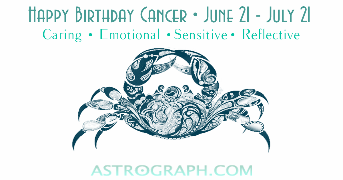 ASTROGRAPH - Happy Birthday Cancerians!!