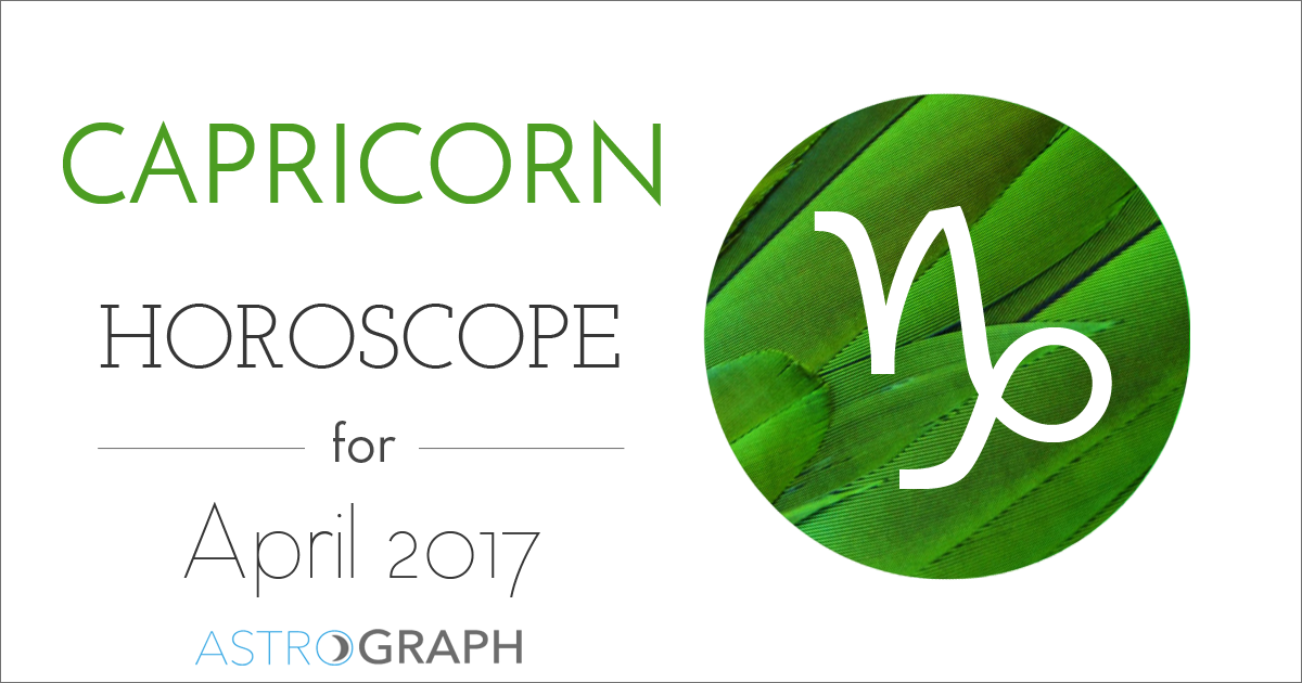 Capricorn Horoscope for April 2017