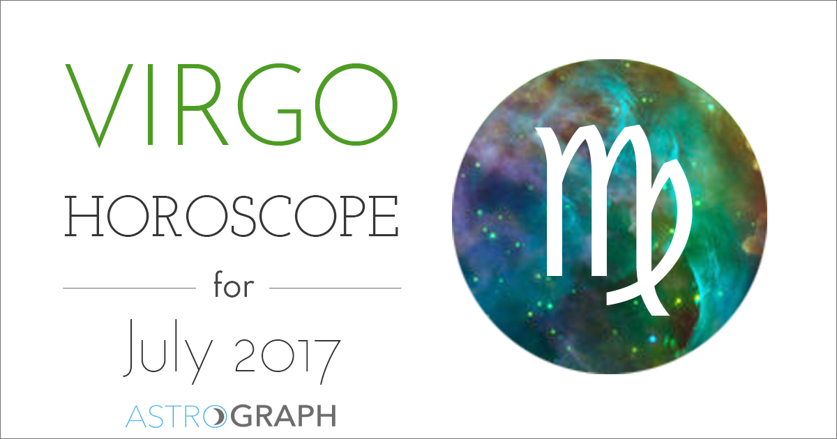 ASTROGRAPH - Virgo Horoscope for July 2017